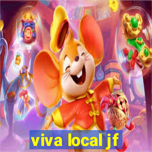 viva local jf